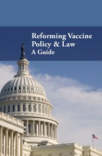 NVIC Vaccine Law & Policy Reform Guide