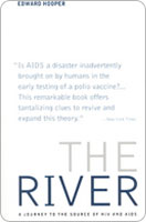 The River: A Journey to the Source of HIV and AIDS